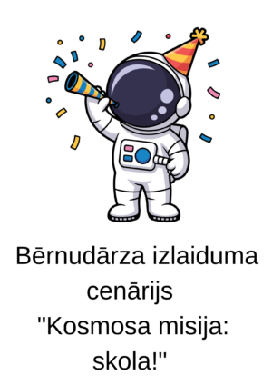 Bērnudārza izlaiduma scenārijs “Kosmosa misija: skola!”