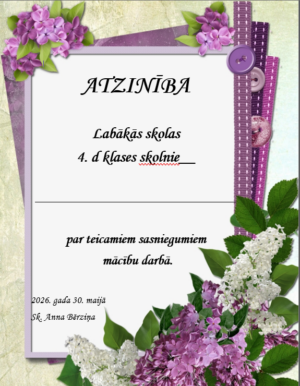 Diplomi un pateicības pavasarī Diplomi un pateicības pavasarī