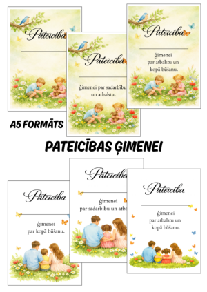 Pateicības ģimenei.