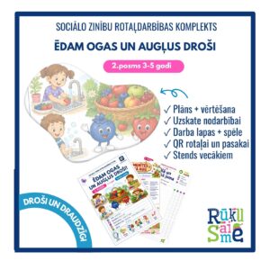 Ēdam augļus un ogas droši l Sociālo zinību rotaļdarbība