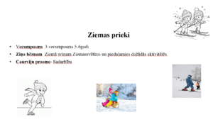 Mācību satura plānojums pirmskolai: ziemas prieki Mācību satura plānojums pirmskolai: ziemas prieki