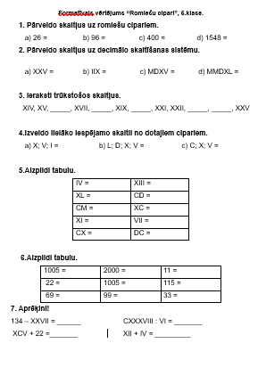 “Romiešu cipari”, 5.klase formatīvais vērtējums. “Romiešu cipari”, 5.klase formatīvais vērtējums.