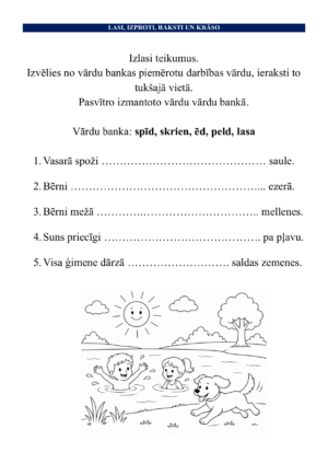 Lasi, izproti, raksti, krāso – ievieto darbības vārdu