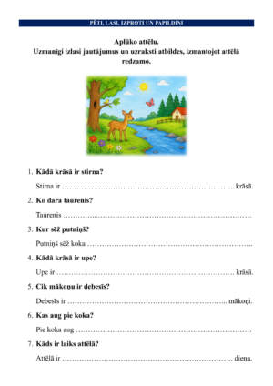 Pēti, lasi, izproti – ko dara? cik dara? kādā krāsā?