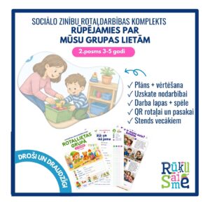 Rūpējamies par grupas lietām l Sociālo zinību rotaļdarbība