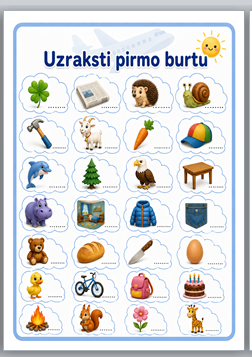 Darba lapu komplekts “Uzraksti pirmo burtu” Darba lapu komplekts “Uzraksti pirmo burtu”