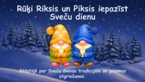 Rūķi Riksis un Piksis iepazīst Sveču dienu