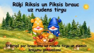 Rūķi Riksis un Piksis brauc uz rudens tirgu