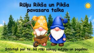 Rūķu Rikša un Pikša pavasara talka