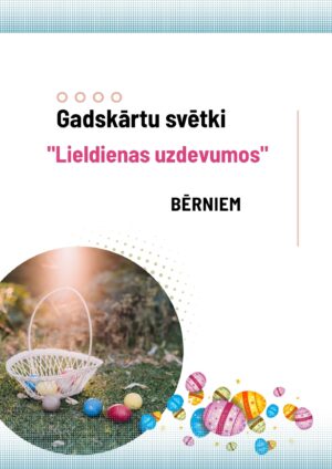 Lieldienas uzdevumos