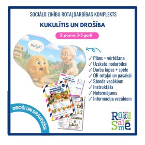 Kukulītis un drošība I l Sociālās zinības 3-5 gadi Kukulītis un drošība I l Sociālās zinības 3-5 gadi