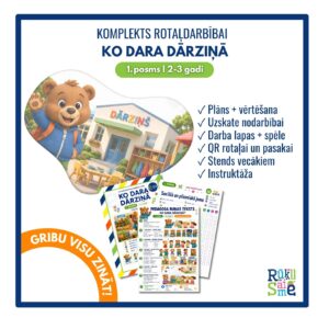 Ko dara dārziņā I Integrētā rotaļdarbība 2-3 gadi Ko dara dārziņā I Integrētā rotaļdarbība 2-3 gadi