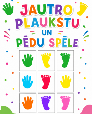 JAUTRO PLAUKSTU UN PĒDU SPĒLE