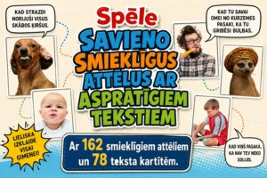Spēle “Savieno smieklīgus attēlus ar asprātīgiem tekstiem”
