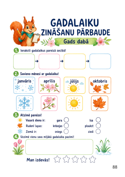 GADALAIKU PIEDZĪVOJUMI GADALAIKU PIEDZĪVOJUMI