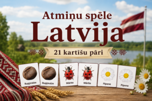 ATMIŅU SPĒLE “LATVIJA”
