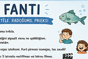 “FANTI” – jautras aktivitātes skolēniem