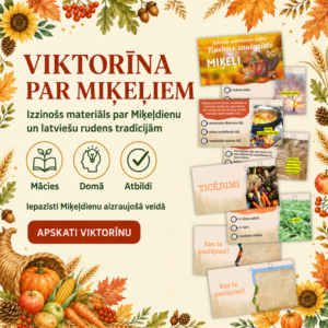 Viktorīna - MIĶEĻI. Miķeļdiena. ~1.-7. klase.
