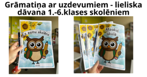 Grāmatiņa – dāvana 1.-6.klases skolēniem Grāmatiņa – dāvana 1.-6.klases skolēniem