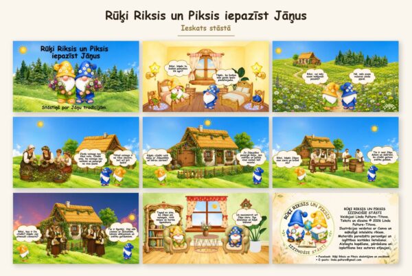 Rūķi Riksis un Piksis iepazīst Jāņus Rūķi Riksis un Piksis iepazīst Jāņus