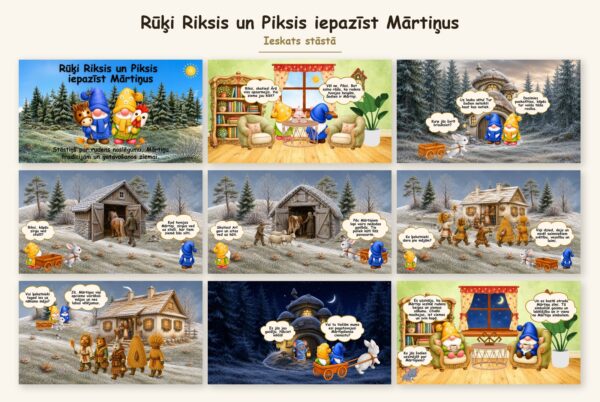 Rūķi Riksis un Piksis iepazīst Mārtiņus Rūķi Riksis un Piksis iepazīst Mārtiņus