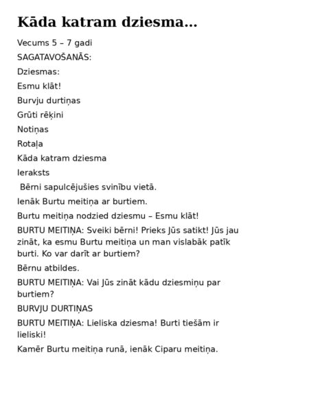 Scenārijs ” Kāda katram dziesma” 5 – 7 gadi Scenārijs ” Kāda katram dziesma” 5 – 7 gadi