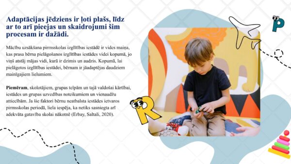 “Uzsākam saskari ar bērnudārzu (vecāku sirdsmieram)” “Uzsākam saskari ar bērnudārzu (vecāku sirdsmieram)”