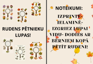 Rudens pētnieku lupas!