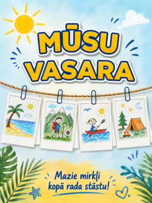Spilgtākie vasaras mirkļi