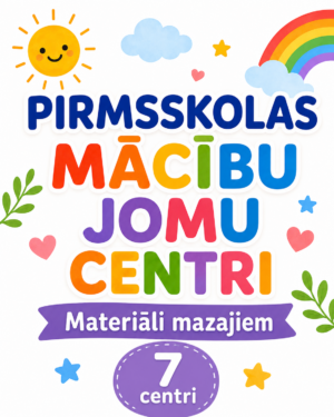 Pirmsskolas mācību jomu centri Pirmsskolas mācību jomu centri