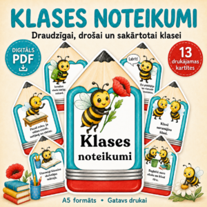 “Klases noteikumi – Bitīte” | uzvedība