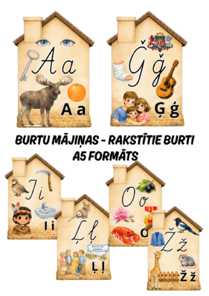 Burtu mājiņas – rakstītie burti.