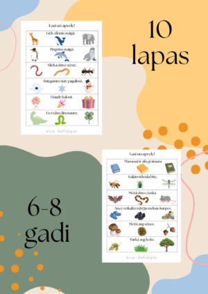 Izlasi teikumu un apvelc attēlu, kas atbilst izlasītajam.