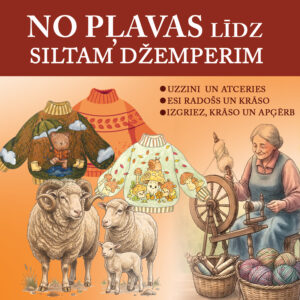Rudens. No pļavas līdz siltam džemperim Rudens. No pļavas līdz siltam džemperim