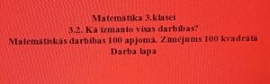 Matemātika 3.klasei. 3.2. Darbības 100 apjomā. Zīmējums. DL Matemātika 3.klasei. 3.2. Darbības 100 apjomā. Zīmējums. DL