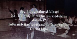 Sociālās zinības 3.klasei. 3.1. Informācija, fotogrāfija. DL
