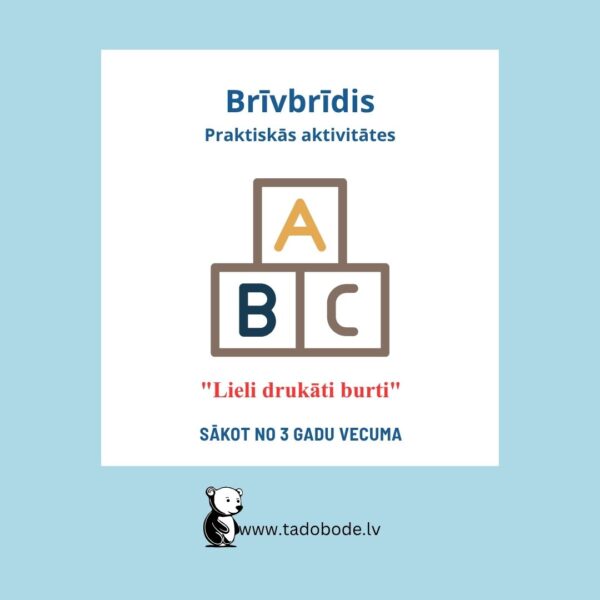 Lielie drukātie burti Lielie drukātie burti