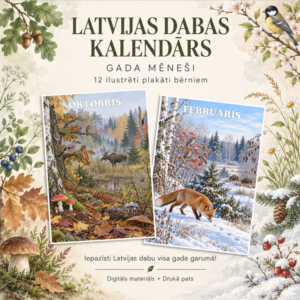 LATVIJAS DABAS KALENDĀRS – GADA MĒNEŠI