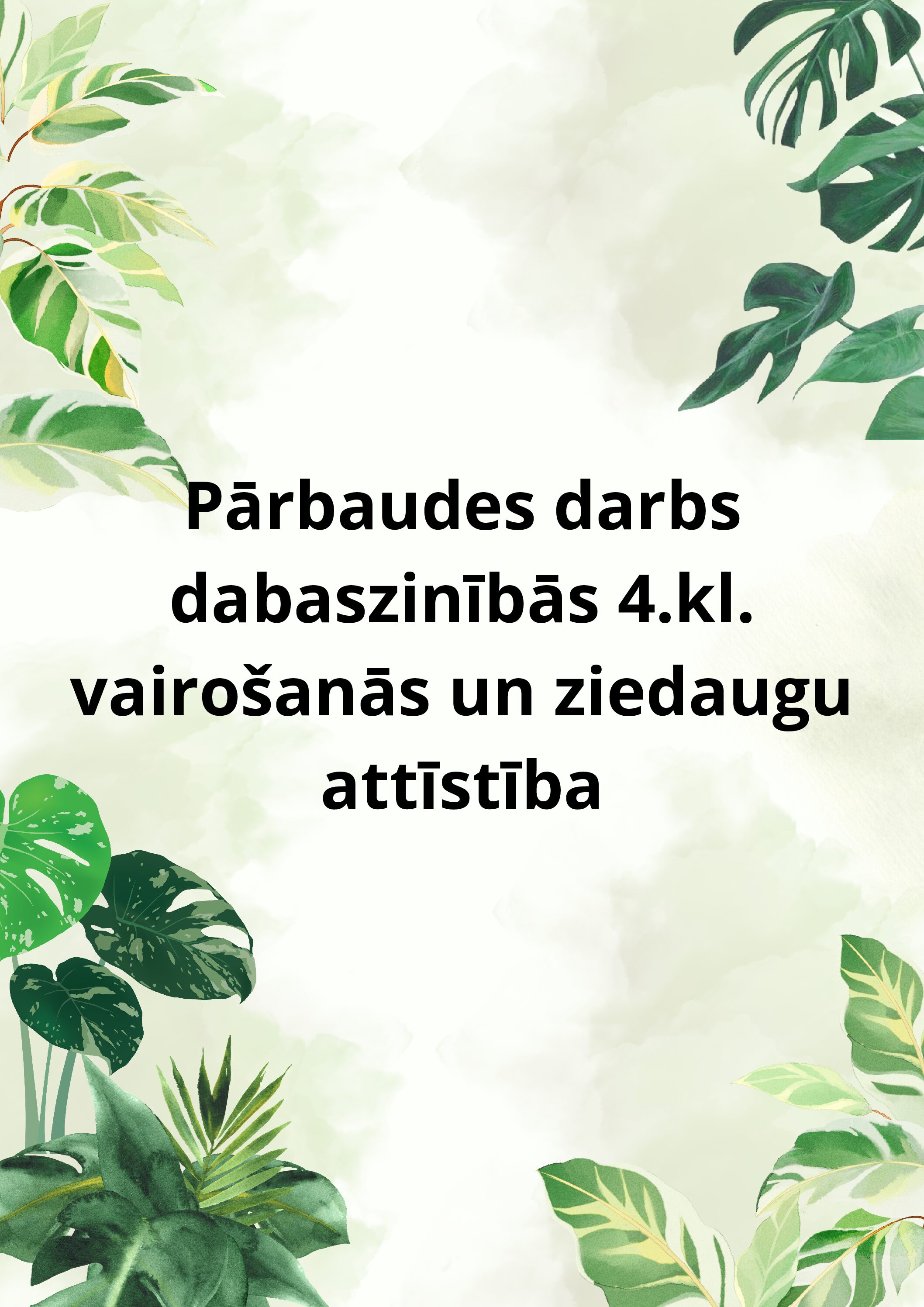 PD DZ 4.kl. vairošanās un ziedaugu attīstība