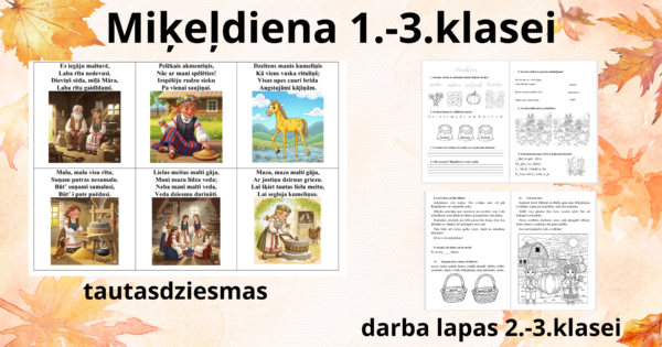 Miķeļdiena 1.-3.klasei Miķeļdiena 1.-3.klasei