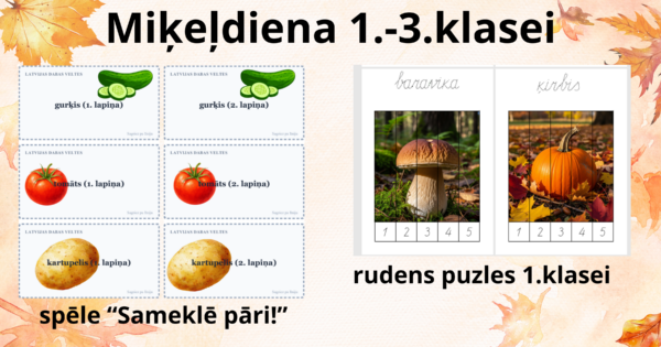 Miķeļdiena 1.-3.klasei Miķeļdiena 1.-3.klasei