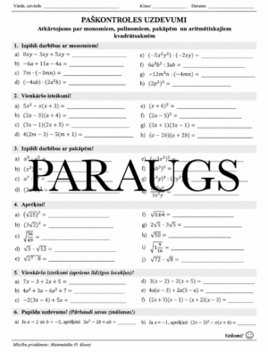 Paškontroles uzdevumi matemātikā – monomi, polinomi, pakāpes Paškontroles uzdevumi matemātikā – monomi, polinomi, pakāpes