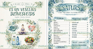 6.2. Tēma “Es un veselīgs dzīvesveids” Darba lapas + Teorija