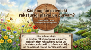 Kādi augi un dzīvnieki raksturīgi pļavai un purvam?