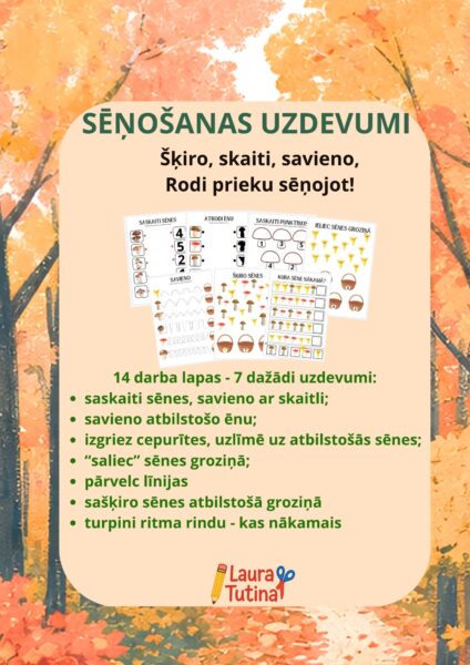 Sēņošanas uzdevumi Sēņošanas uzdevumi