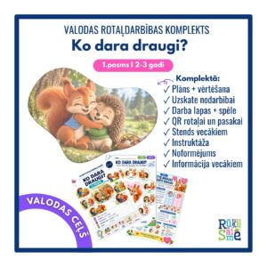 Ko dara draugi? l Valodas rotaļdarbības komplekts 1. posms Ko dara draugi? l Valodas rotaļdarbības komplekts 1. posms