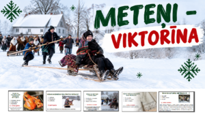 METEŅI – VIKTORĪNA