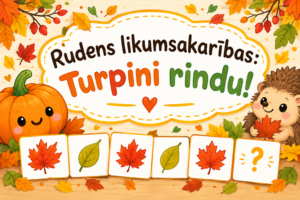 Rudens likumsakarības: Turpini rindu