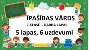 ĪPAŠĪBAS VĀRDS 2.KLASE