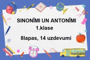 SINONĪMI UN ANTONĪMI
